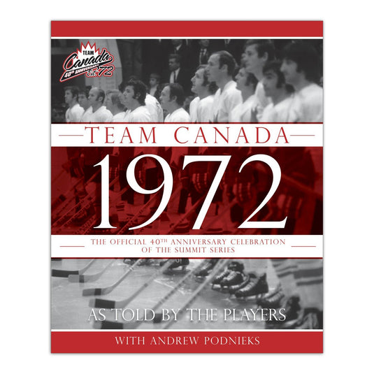 Tony Esposito a signé le livre à couverture rigide Équipe Canada 1972 : 40e anniversaire